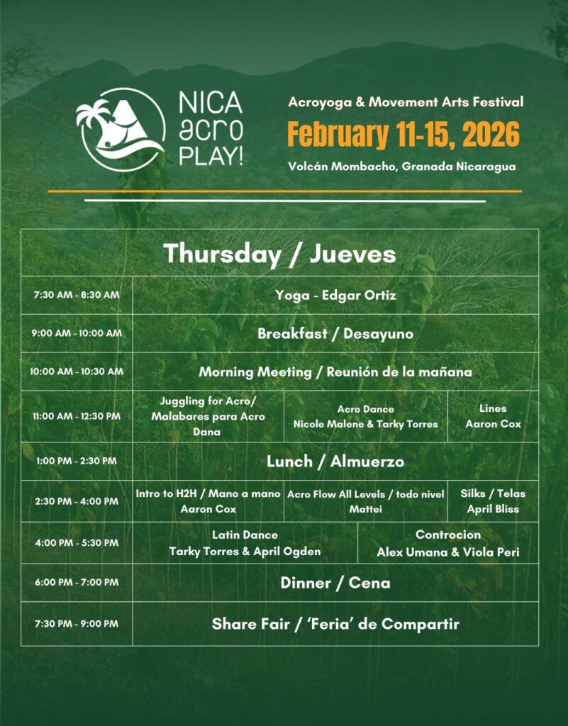 NicaAcro Play 2026 Thursday schedule featuring yoga, juggling for acro, acro dance, lines, hand-to-hand, silks, acro flow, Latin dance, and community dinner.