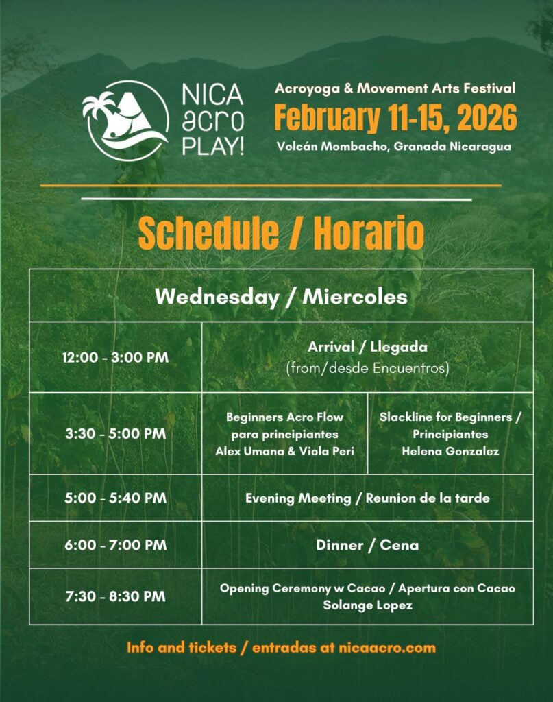 NicaAcro Play 2026 Wednesday schedule showing arrivals, beginner acro flow, slackline for beginners, opening ceremony with cacao, meals, and evening meeting at Volcán Mombacho.